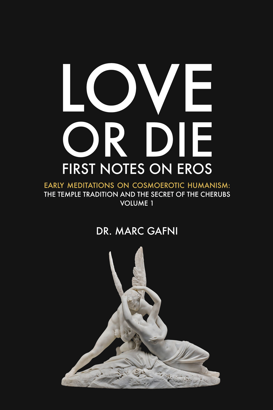 FIRST NOTES ON EROS - volume 1