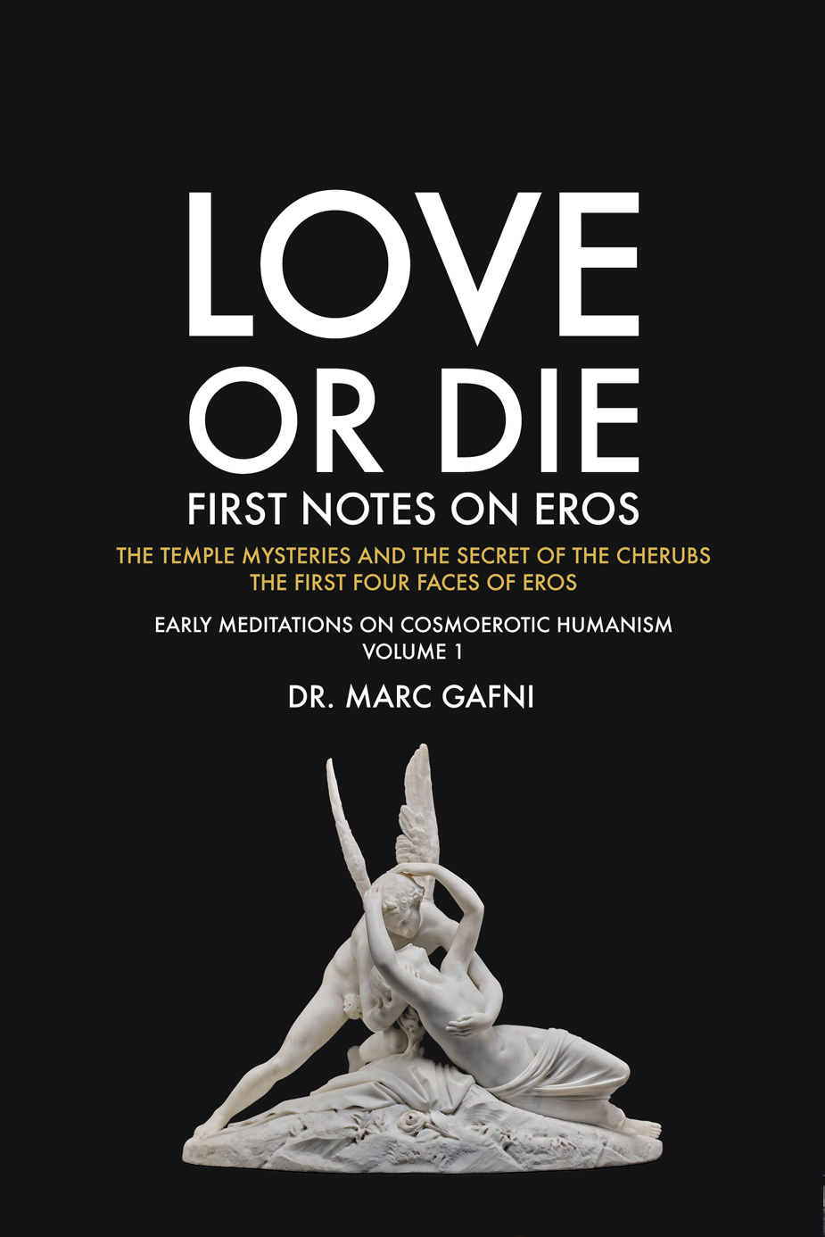 FIRST NOTES ON EROS - volume 1