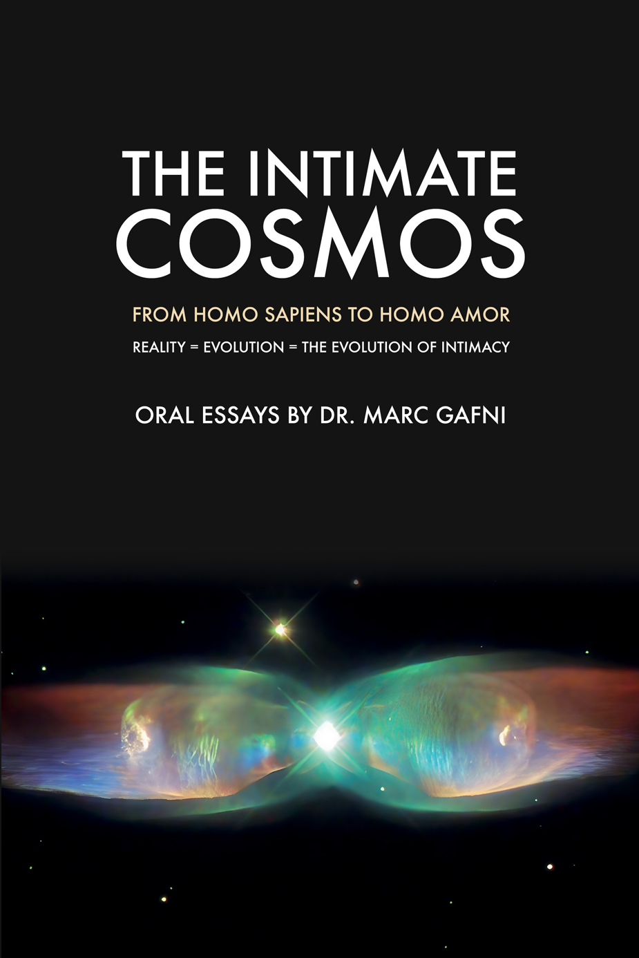 The Intimate Cosmos | Dr. Marc Gafni